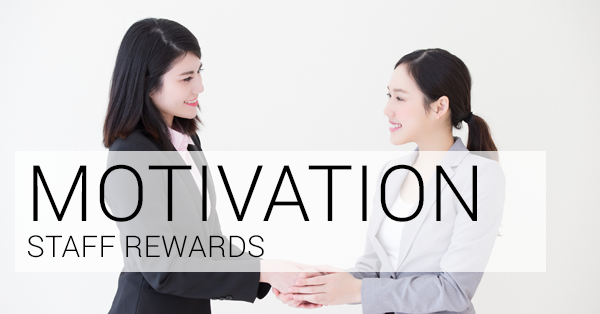 Staff Rewards: motivating your top performers